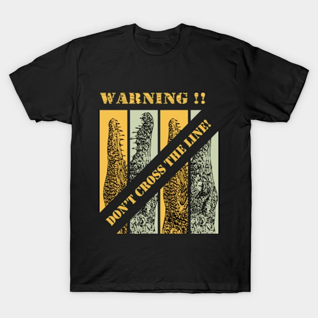 warning do not cross the line #5 T-Shirt by LandezTio